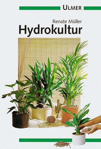 Hydrokultur (Ulmer Taschenbücher) Books