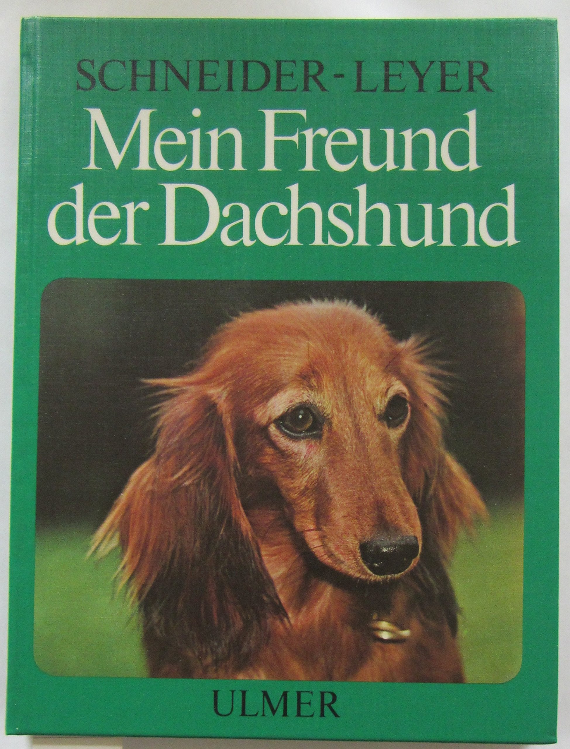 Mein Freund der Dachshund Natural Sciences
