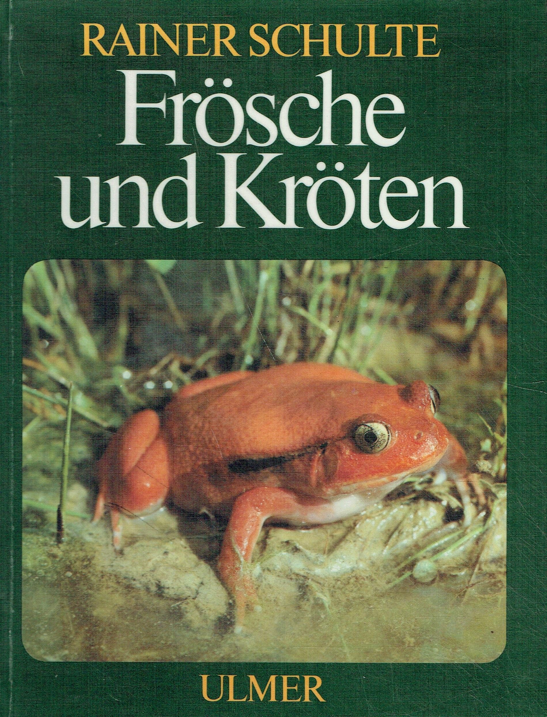 Frösche und Kröten. Tropische und einheimische Froschlurche im Terrarium. 38 Farbfotos, 62 Schwarzweiß-Fotos und Zeichnungeen. Books