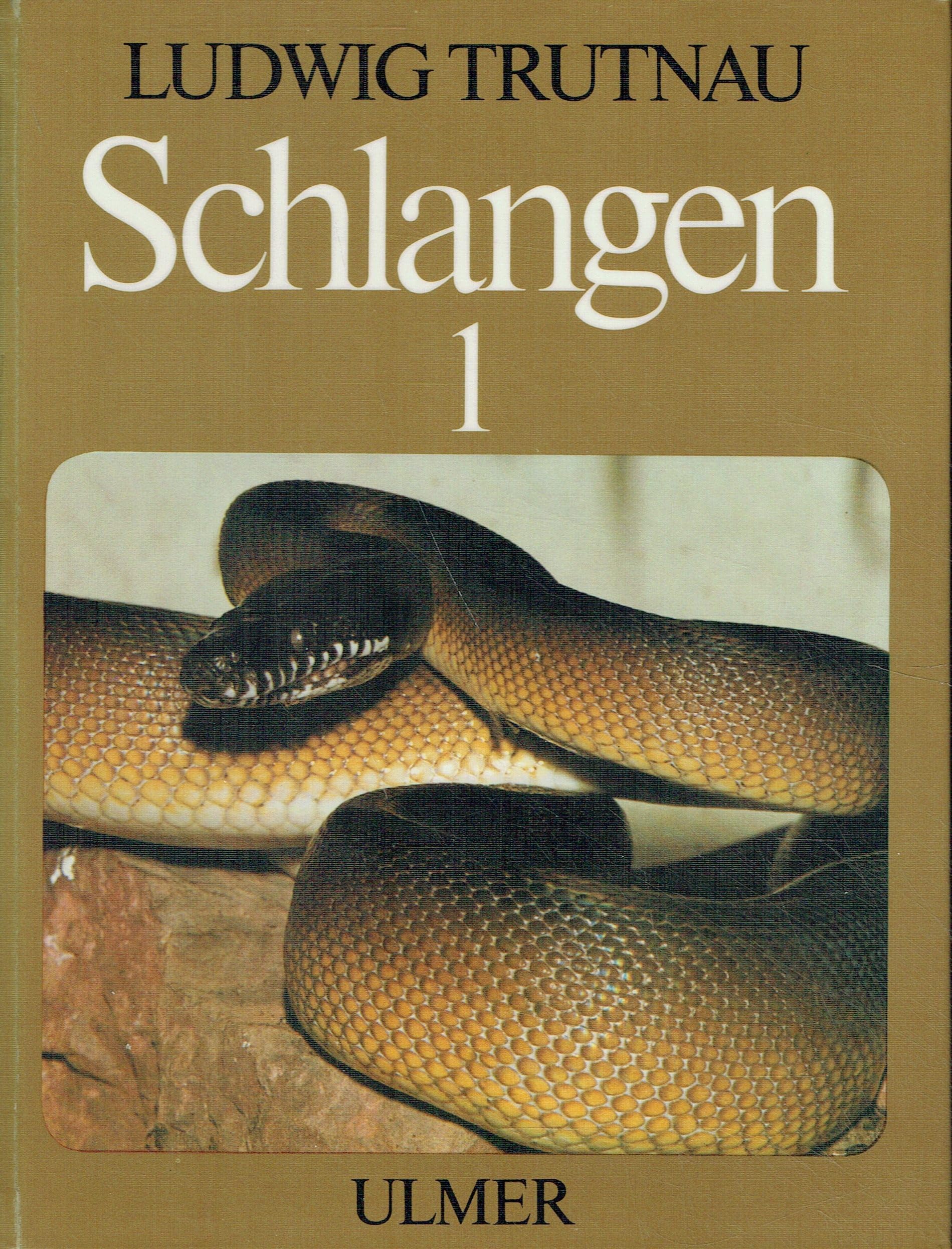 Trutnau, Ludwig: Schlangen im Terrarium. - Stuttgart : Ulmer - - book