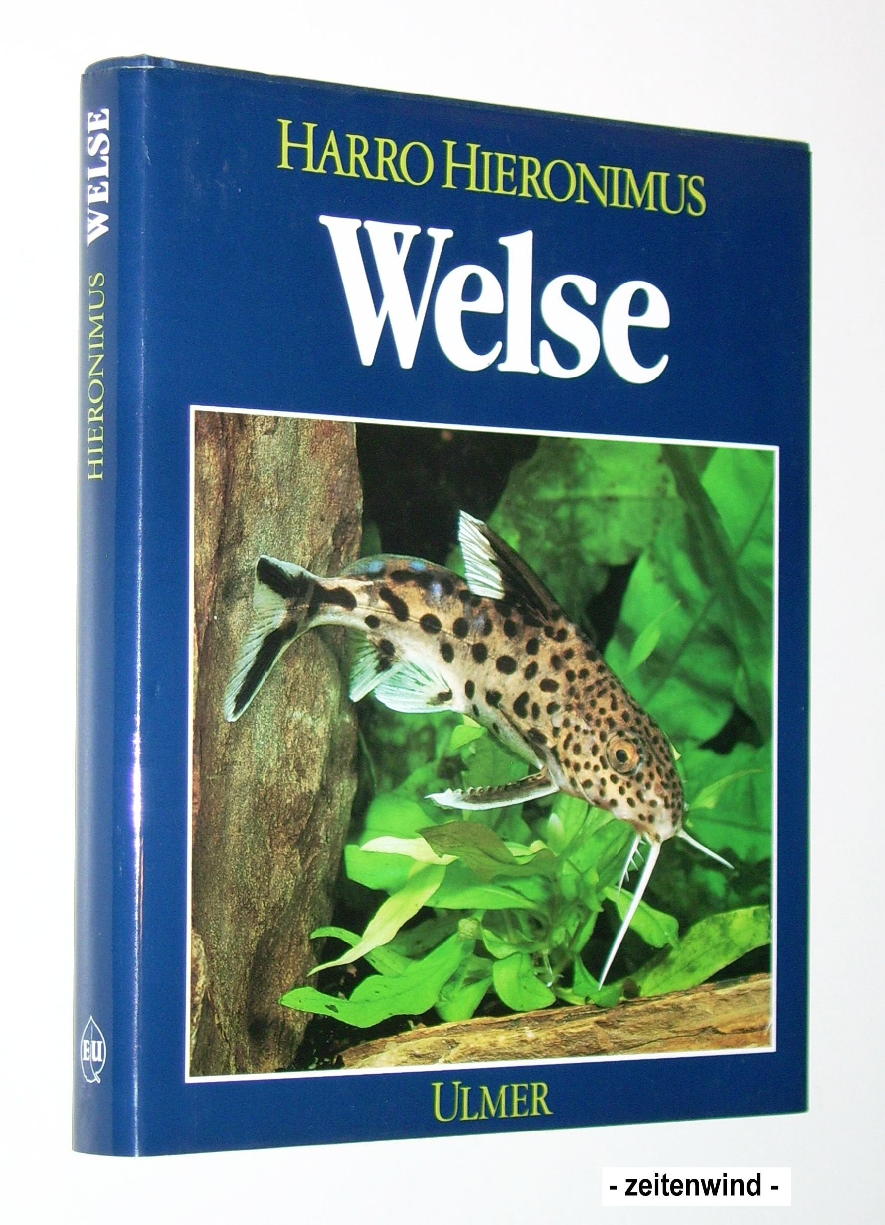 Welse - Biologie und Haltung in der aquaristischen Praxis. Natural Sciences