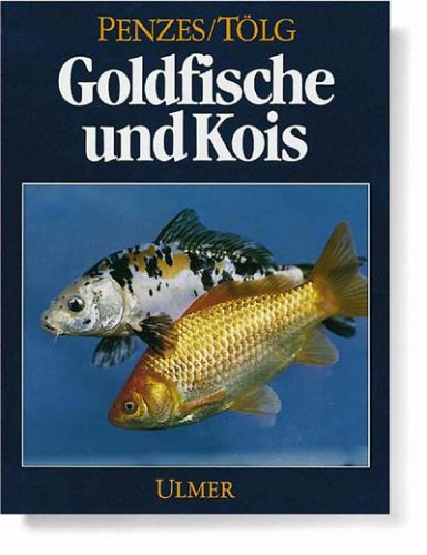 Goldfische und Kois: Haltung und Zucht Pets