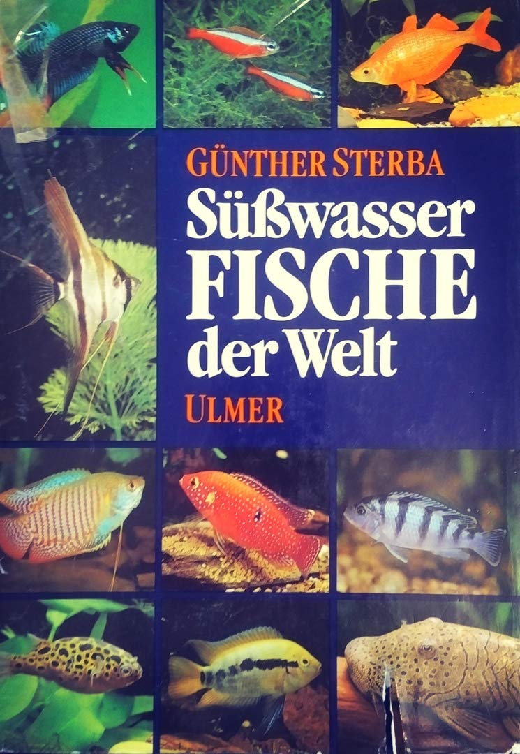 Süsswasserfische der Welt Natural Sciences