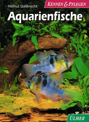 Aquarienfische (Kennen & Pflegen) Pets