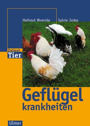Geflügelkrankheiten (Patient Tier) Medicine