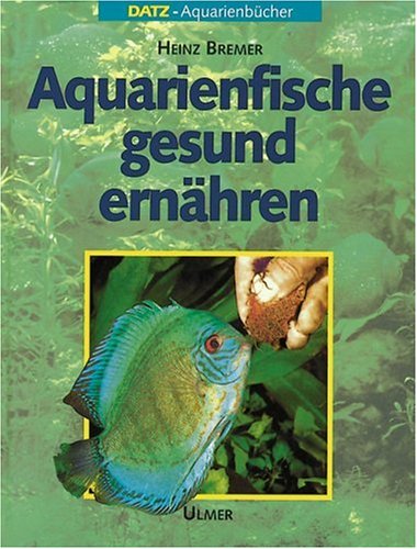 Aquarienfische gesund ernähren Pets