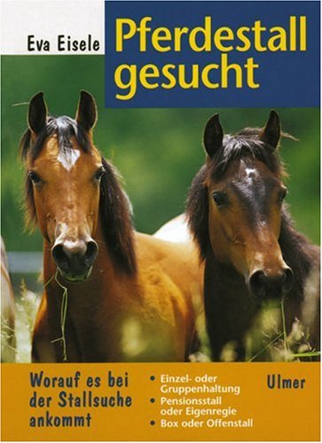 Pferdestall gesucht - Worauf es bei der Stallsuche ankommt Business & Technology