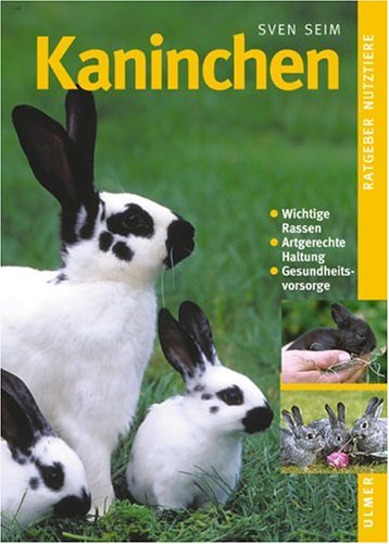 Kaninchen (Ratgeber Nutztiere) Pets