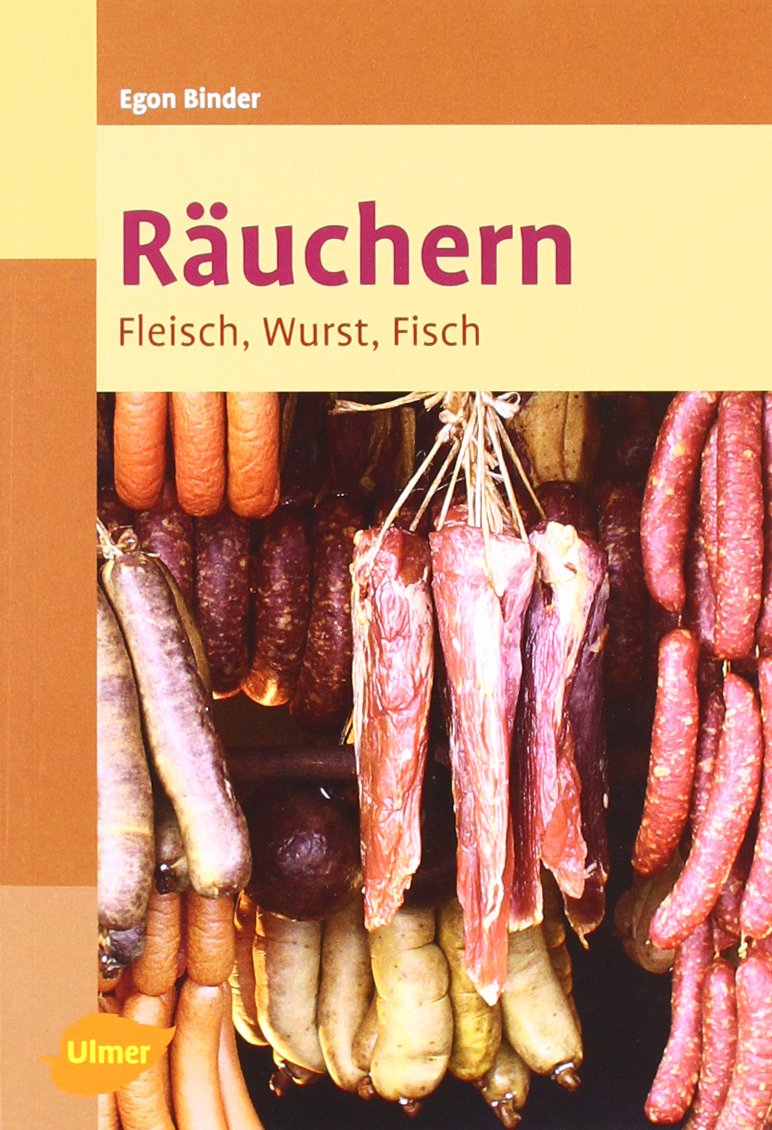 Räuchern: Fleisch, Wurst, Fisch Leisure, Home & Garden