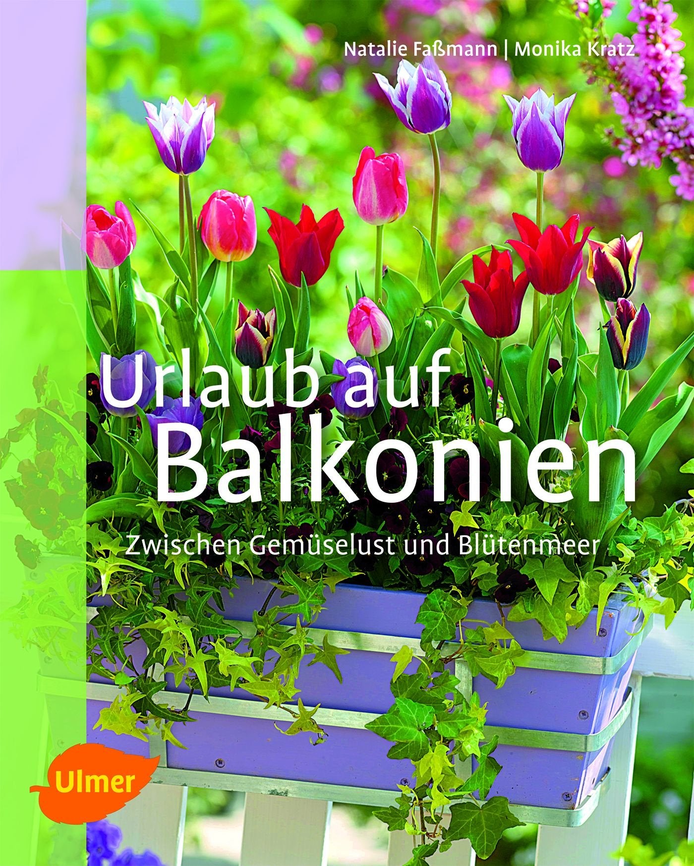 Urlaub auf Balkonien Garden & Plants