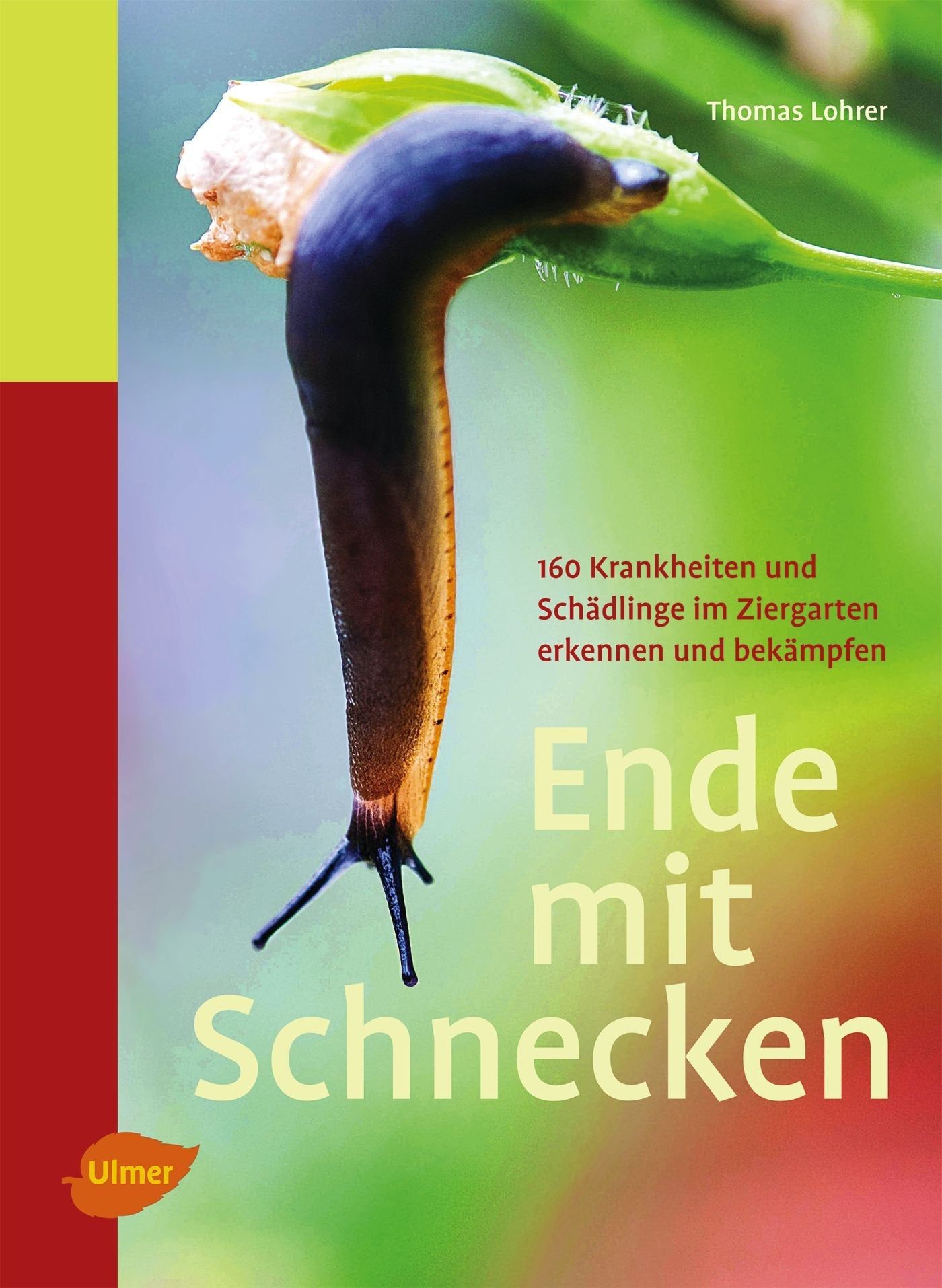 Ende mit Schnecken Garden & Plants Books