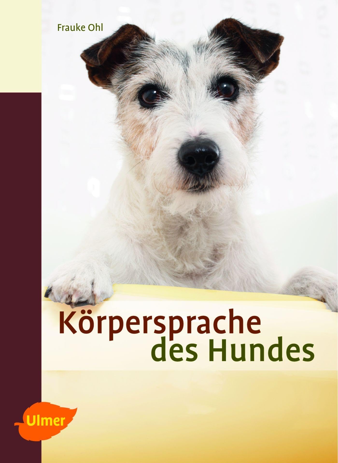 Körpersprache des Hundes Books about Pets