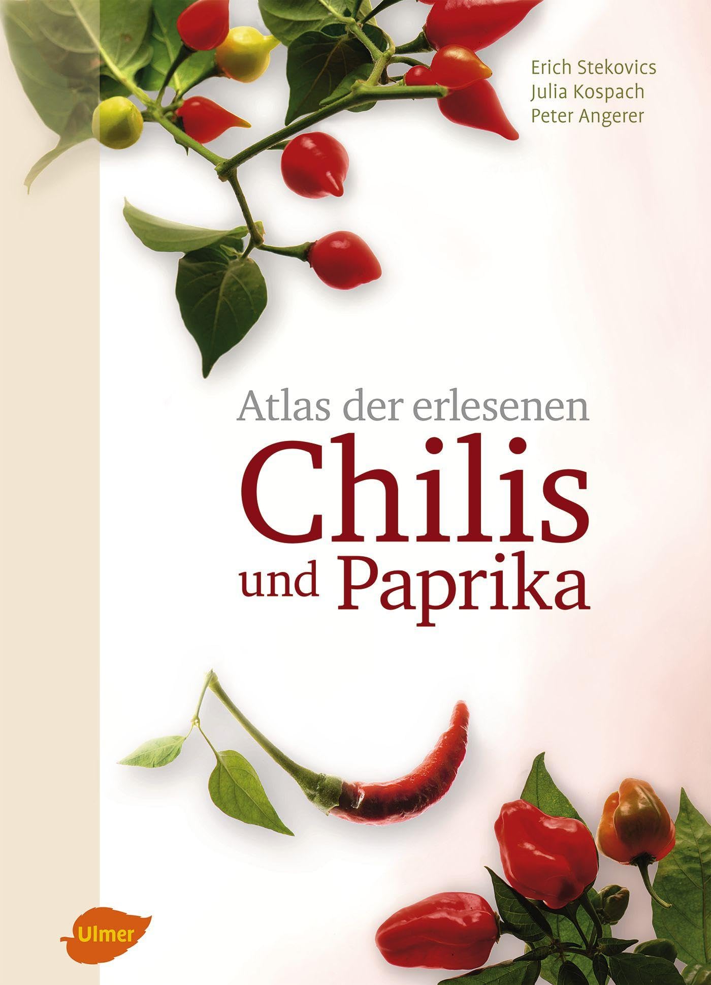 Atlas der erlesenen Chilis und Paprika Garden & Plants