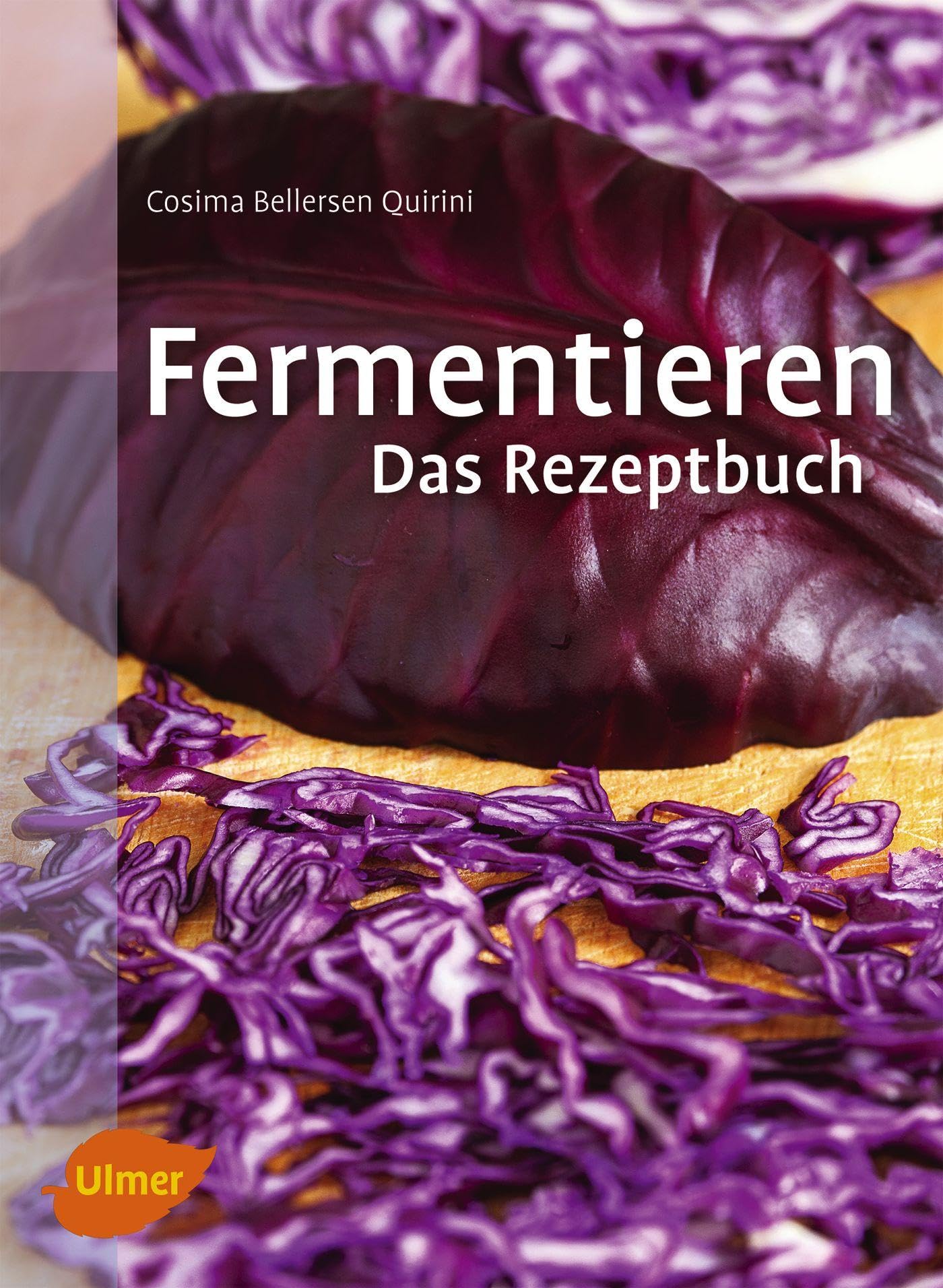 Fermentieren. Das Rezeptbuch Leisure, Home & Garden