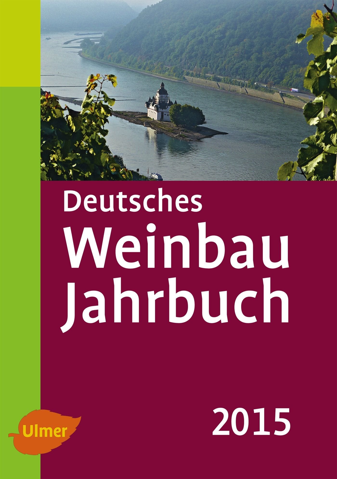 Deutsches Weinbaujahrbuch 2015 Natural Sciences