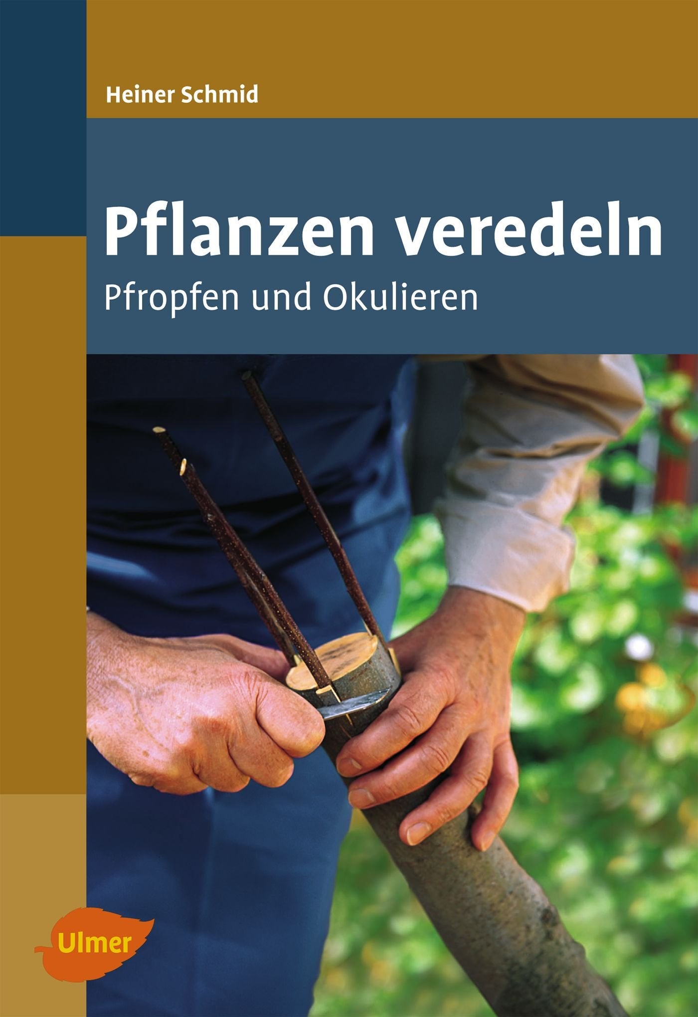 Pflanzen veredeln Garden & Plants Books