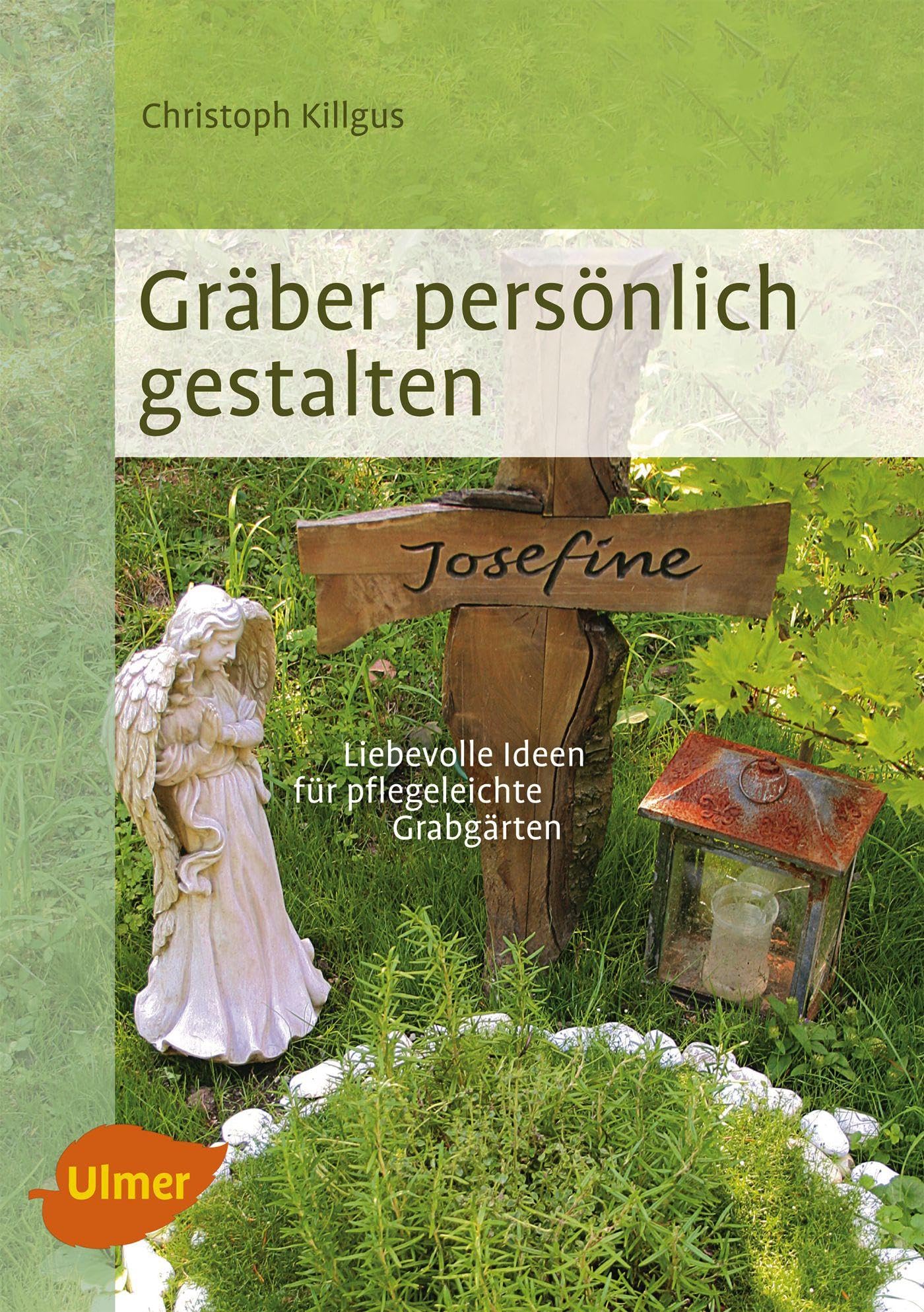 Gräber persönlich gestalten Garden & Plants Books