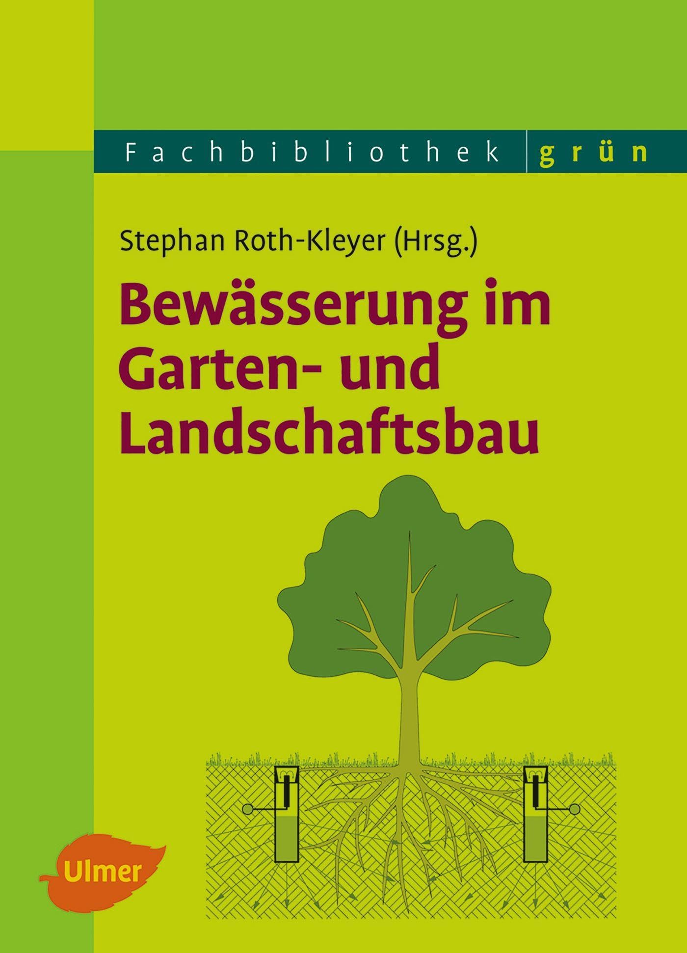 Bewässerung im Garten- und Landschaftsbau (Fachbibliothek Grün) Architecture