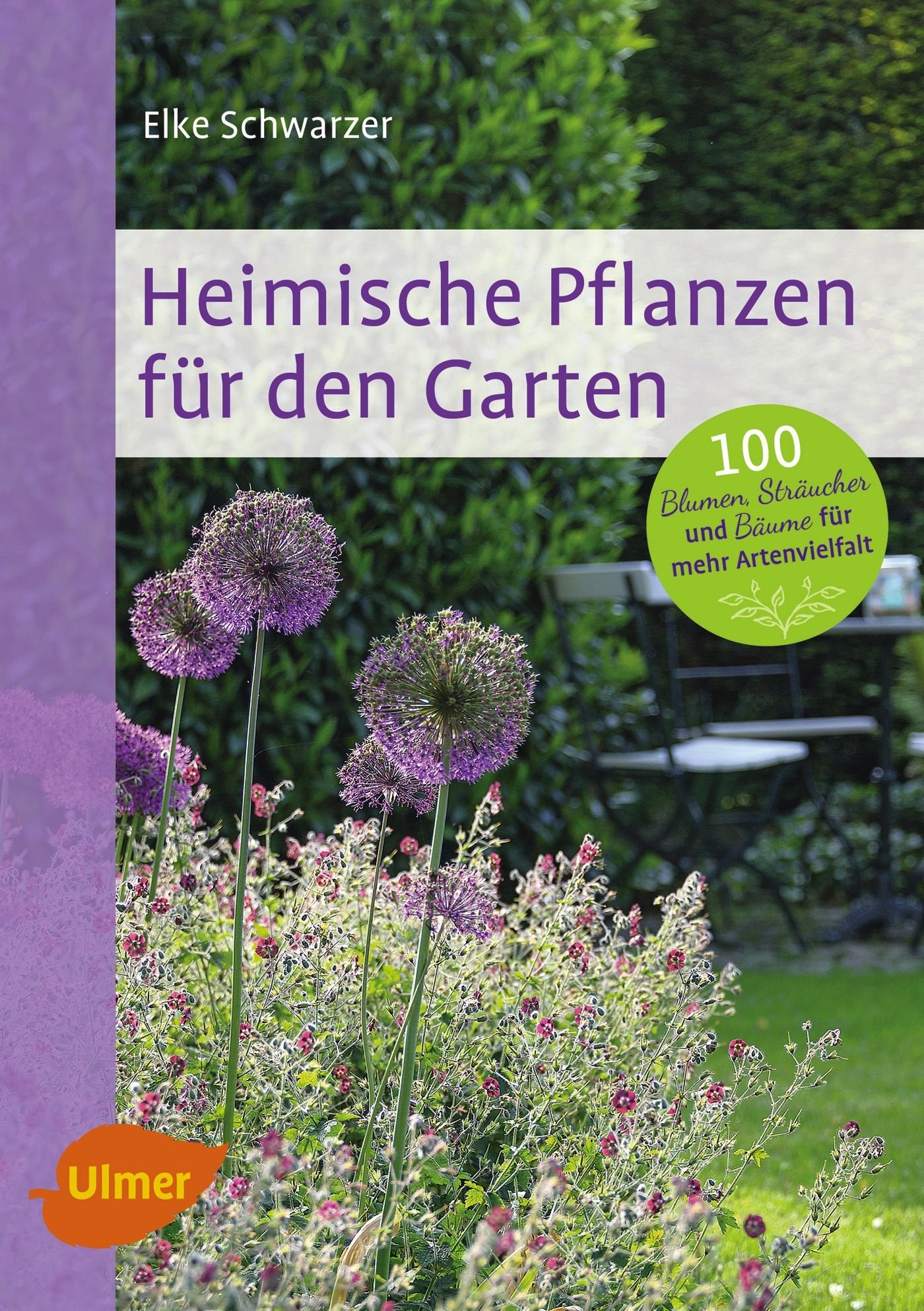 Heimische Pflanzen für den Garten Garden & Plants