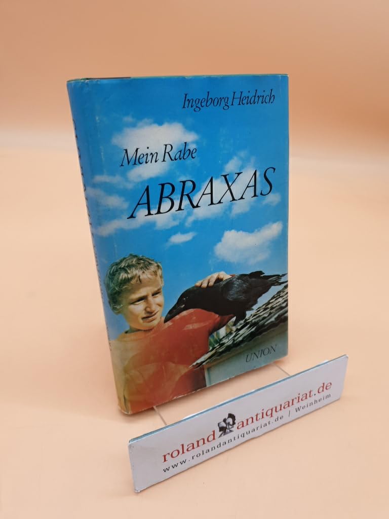 Mein Rabe Abraxas. Books