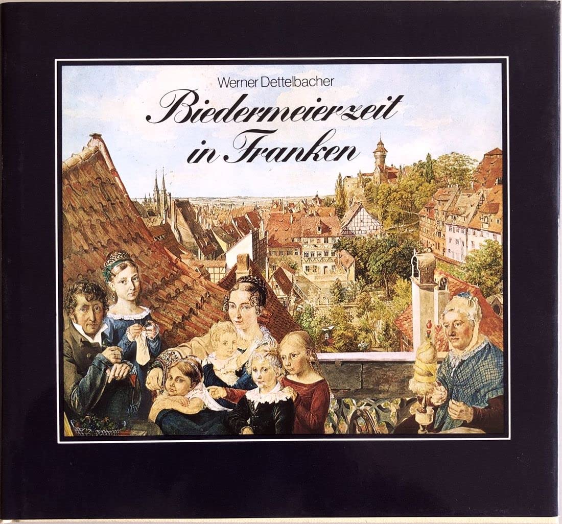 Product Image: Biedermeierzeit in Franken