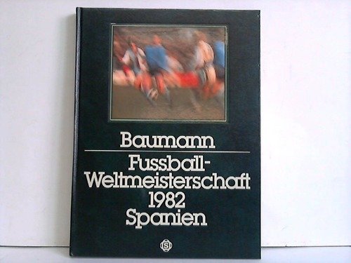 Fussball WM 1982 Spanien Leisure & Fun