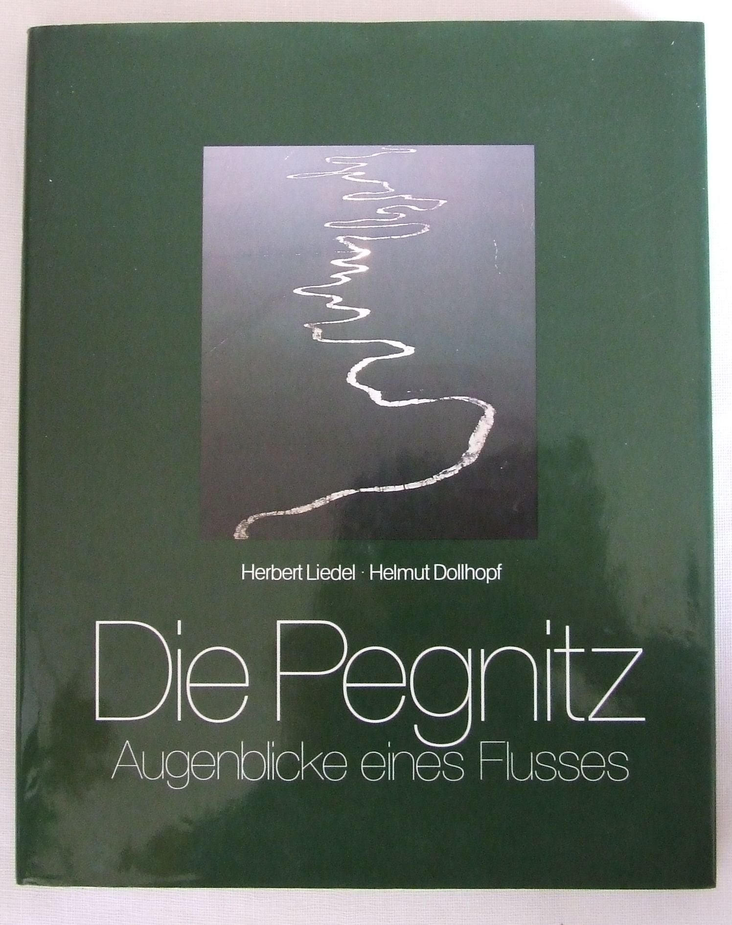 Die Pegnitz. Augenblicke eines Flusses Travel Books