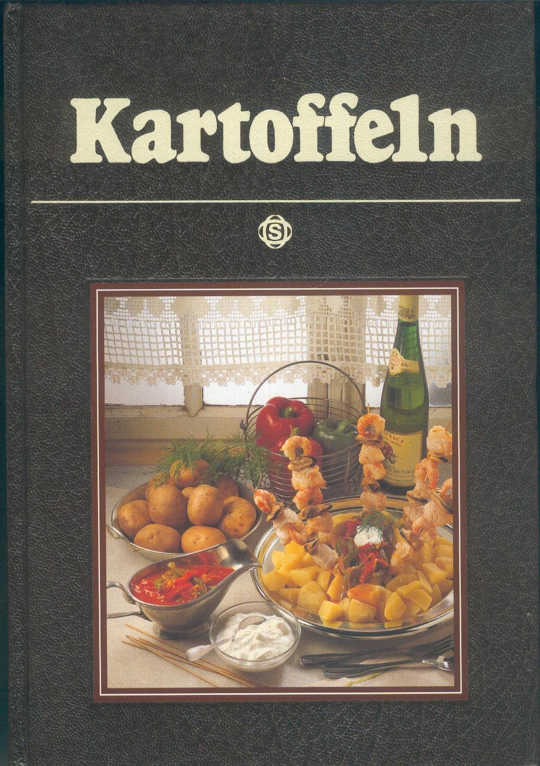Kartoffeln - mit 75 pikanten Rezepten aus aller Welt Books