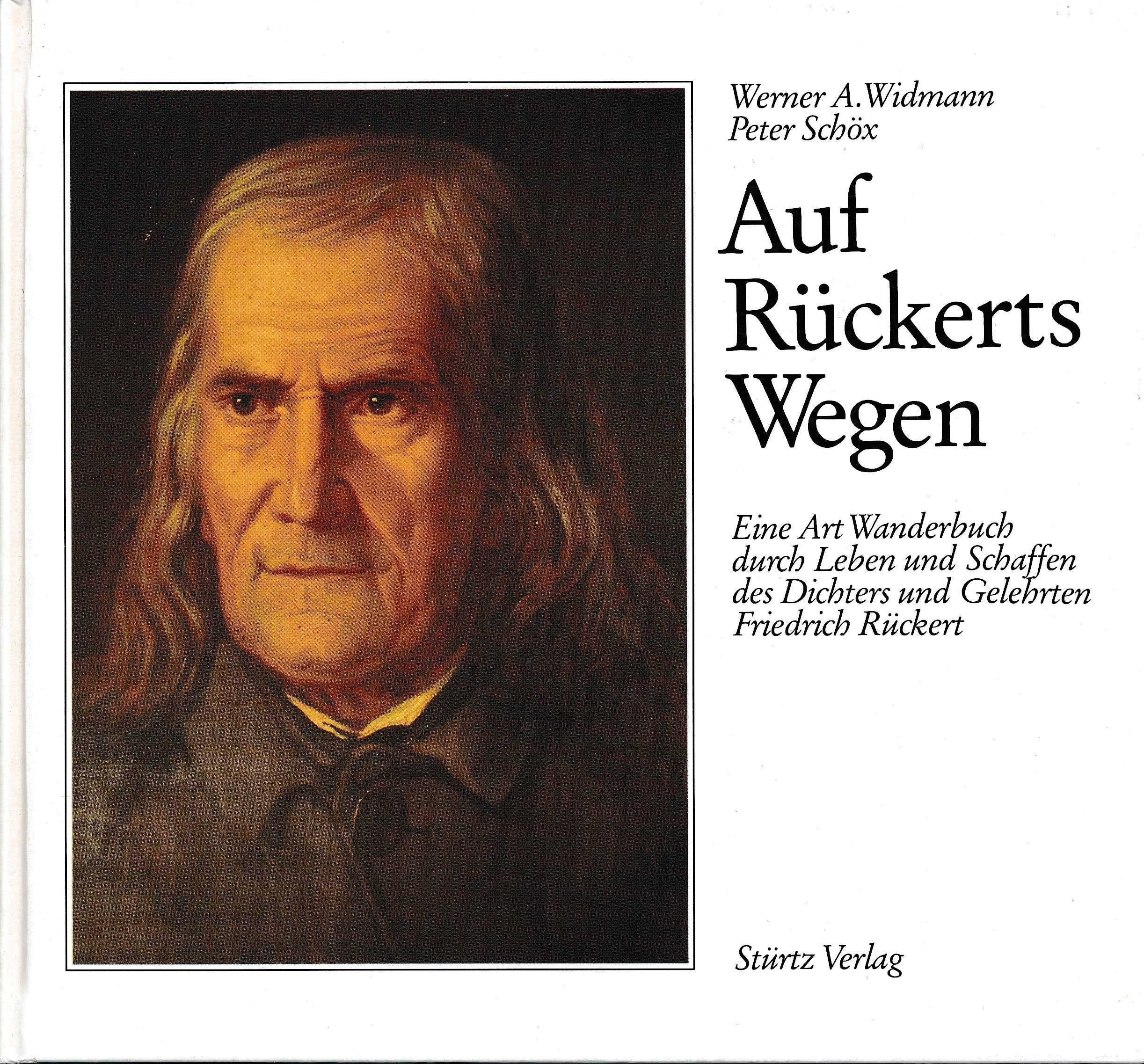 Auf Rückerts Wegen. Biographie. Eine Art Wanderbuch Books