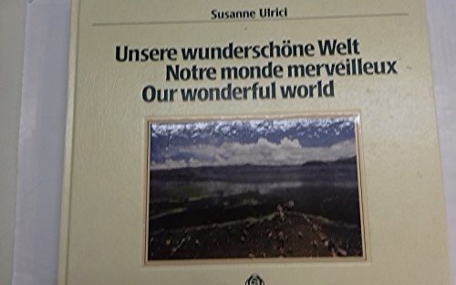 Unsere wunderschöne Welt Books