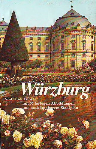 Würzburg. Amtlicher Führer Business & Technology