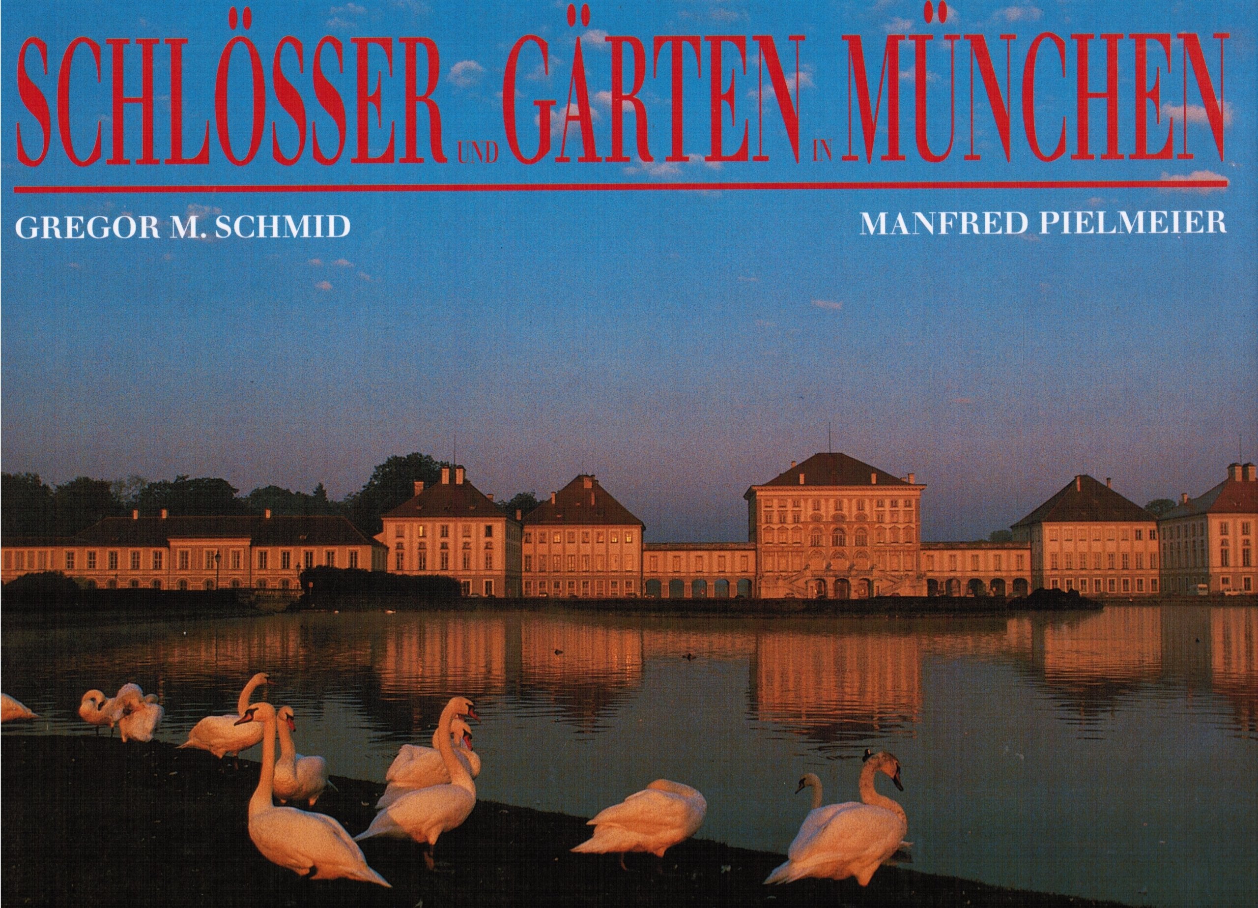 Schlösser und Gärten in München Film, Art & Culture