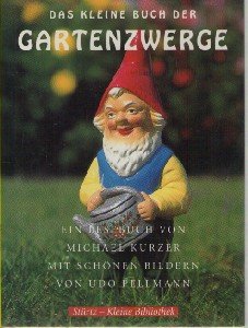Das kleine Buch der Gartenzwerge Living & Furnishing Books