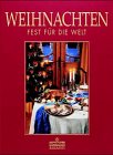 Weihnachten. Fest für die Welt Books