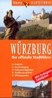 Würzburg, der offizielle Stadtführer Books