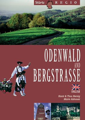 Odenwald and Bergstrasse: Englische Ausgabe Travel