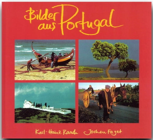 Bilder aus Portugal Travel