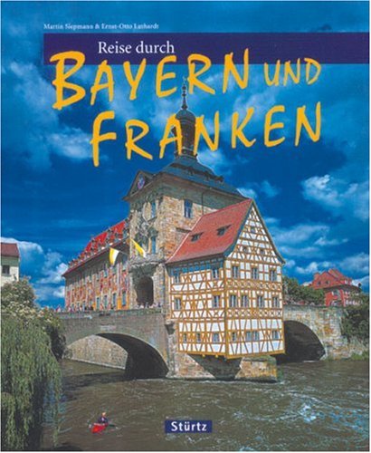 Reise durch Bayern und Franken (Fränkisches Cover) Travel