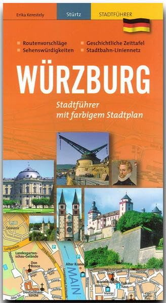 Würzburg - Stadtführer: mit farbigem Stadtplan Leisure, Home & Garden Books