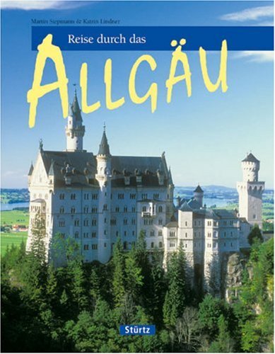 Reise durch das Allgäu Travel