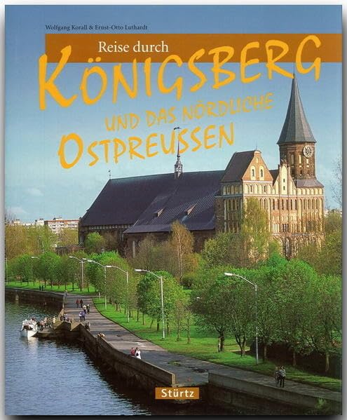 Reise durch Königsberg und das nördliche Ostpreussen Leisure, Home & Garden