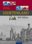 Sudetenland in 500 Bildern Travel