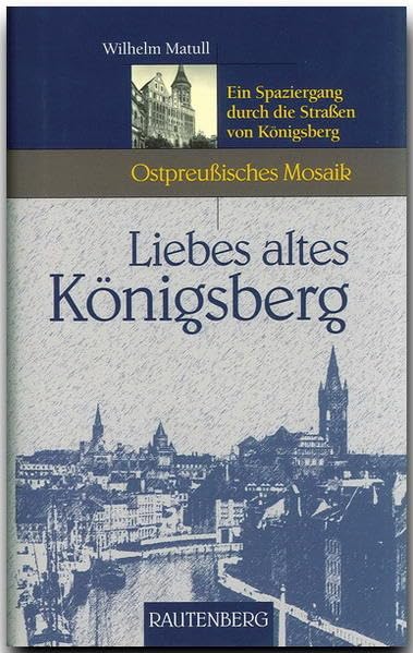 Liebes altes Königsberg Politics & Society