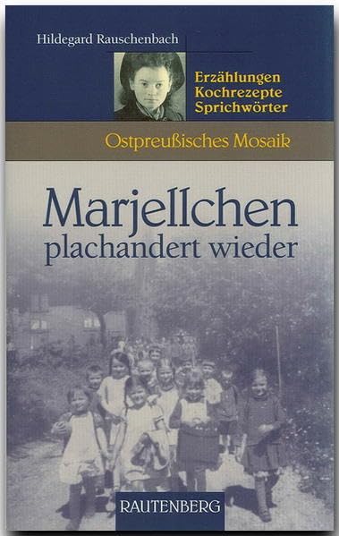 Marjellchen plachandert wieder Contemporary literature
