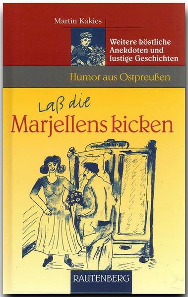 Laß die Marjellens kicken Humour & Satire