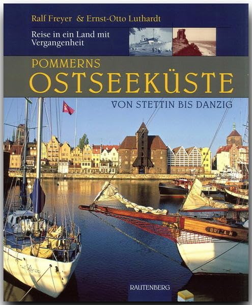 Pommerns Ostseeküste - Von Stettin bis Danzig Leisure, Home & Garden