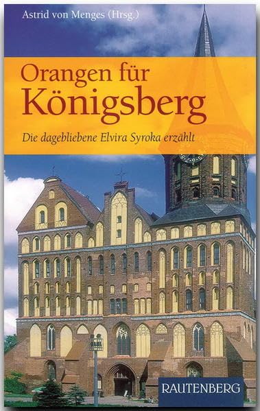 Orangen für Königsberg Contemporary literature