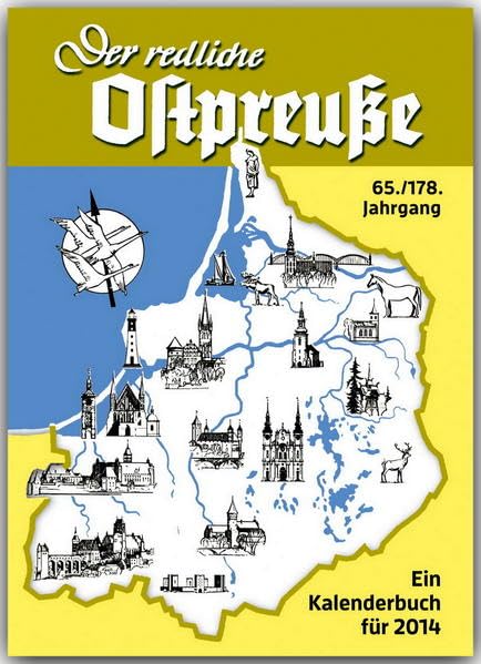 Der redliche Ostpreuße - Ein Kalenderbuch für 2014: 65./178. Jahrgang - RAUTENBERG-Verlag (Rautenberg Kalenderbuch) Contemporary literature