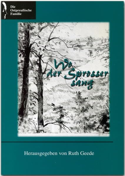 Wo der Sprosser sang Historical Fiction
