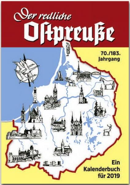 Der redliche Ostpreuße - Ein Kalenderbuch für 2019: 70./183. Jahrgang - RAUTENBERG Verlag (Rautenberg Kalenderbuch) Contemporary literature